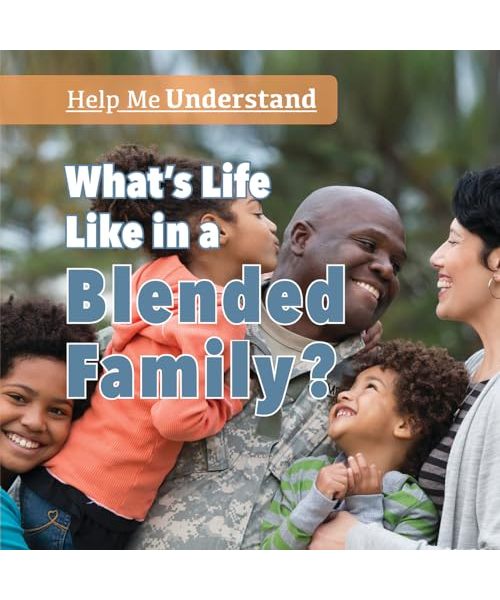 What's Life Like in a Blended Family?