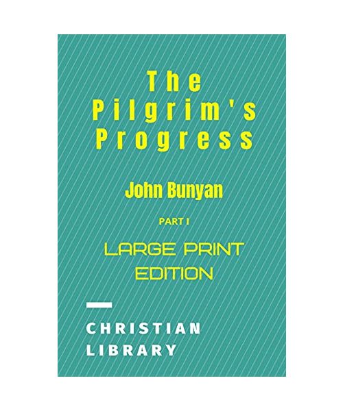 The Pilgrim's Progress