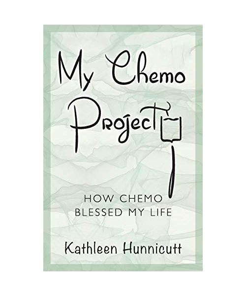 My Chemo Project: How Chemo Blessed My Life
