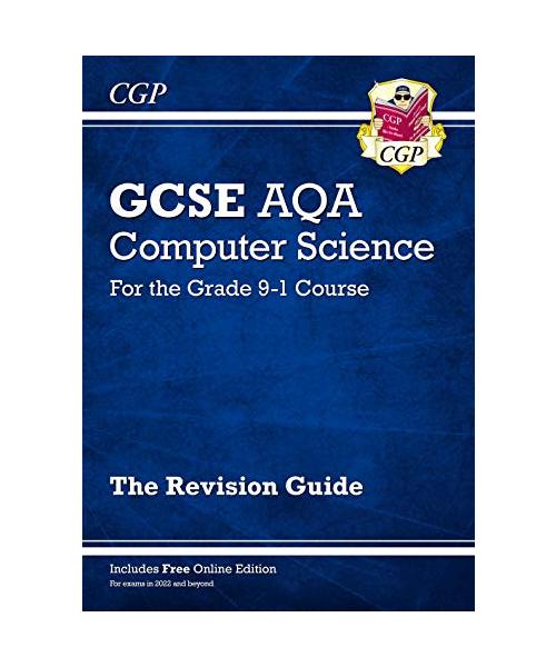 GCSE Computer Science AQA Revision Guide includes Online Edition, Videos & Quizzes