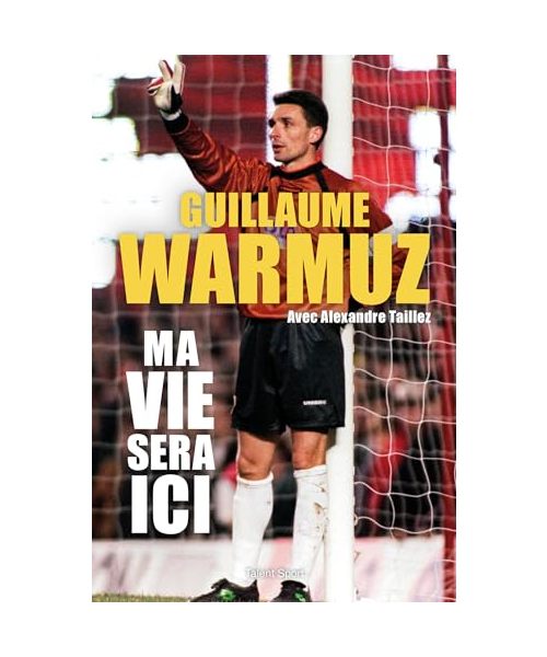 Guillaume Warmuz, Ma vie sera ici