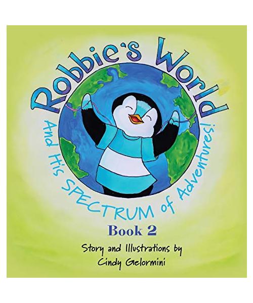 Robbie's World and His SPECTRUM of Adventures! Book 2