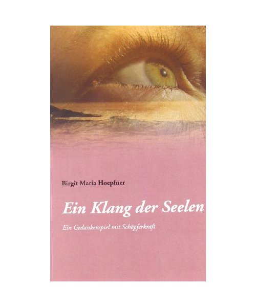 Ein Klang der Seelen