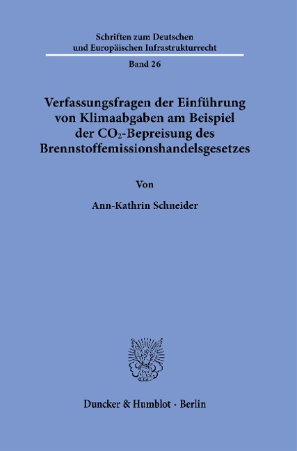 Verfassungsfragen der Einführung von Klimaabgaben am Beispiel der CO2-Bepreisung des Brennstoffemissionshandelsgesetzes