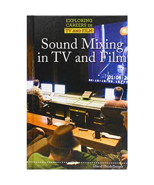 Sound Mixing in TV and Film