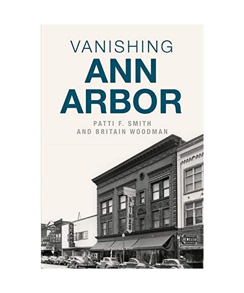 Vanishing Ann Arbor