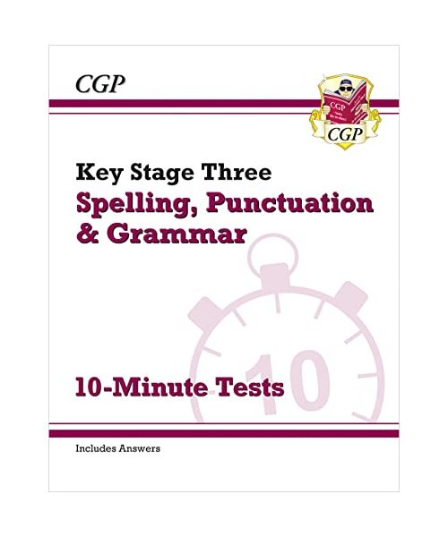 KS3 Spelling, Punctuation and Grammar 10-Minute Tests (includes answers)