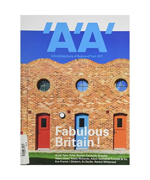 L'Architecture d'Aujourd'Hui N 437 Fabulous Britain ! - Juillet 2020