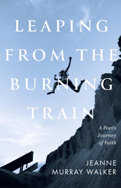 Leaping from the Burning Train
