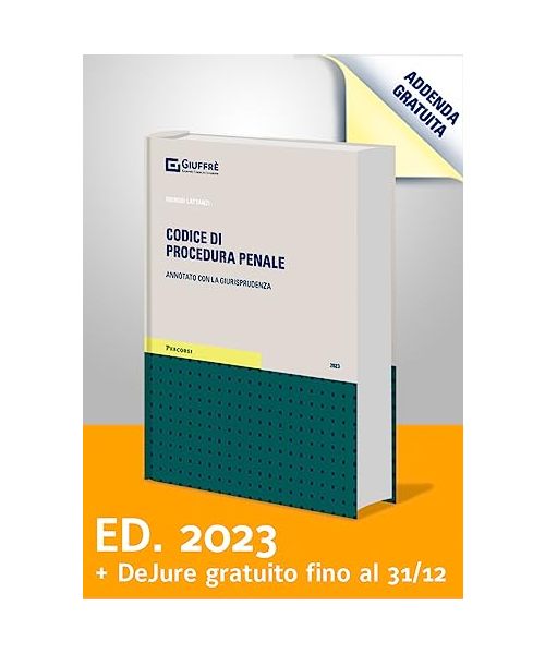 Codice di procedura penale. Annotato con la giurisprudenza (Percorsi. Codici annotati con la giurisprudenza)