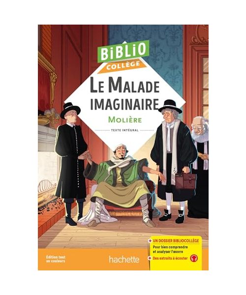 Bibliocollège - Le Malade imaginaire, Molière