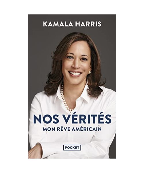 Nos vérités - Mon rêve américain