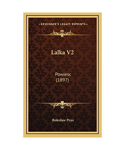 Lalka V2: Powiesc (1897)