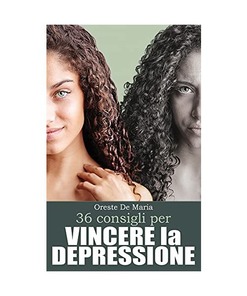 36 Consigli per vincere la depressione