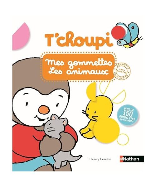 T'choupi mes gommettes les animaux: Avec plus de 150 gommettes repositionnables