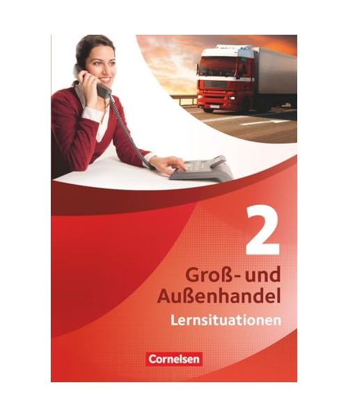 Groß- und Außenhandel 02 Arbeitsbuch mit Lernsituationen und CD-ROM