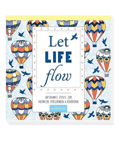 Let life flow
