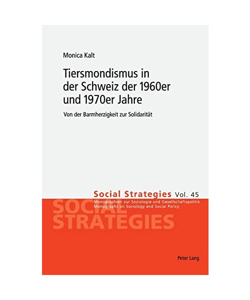 Tiersmondismus in der Schweiz der 1960er und 1970er Jahre