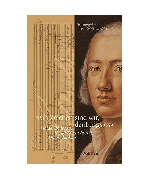 »Ein Zeichen sind wir, deutungslos«