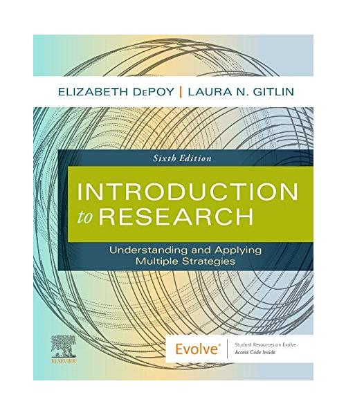 Introduction to Research Elsevier Ebook on VitalSource Access Code: Understanding and Applying Multiple Strategies