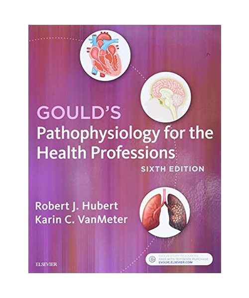 Gould's Pathophysiology for the Health Professions