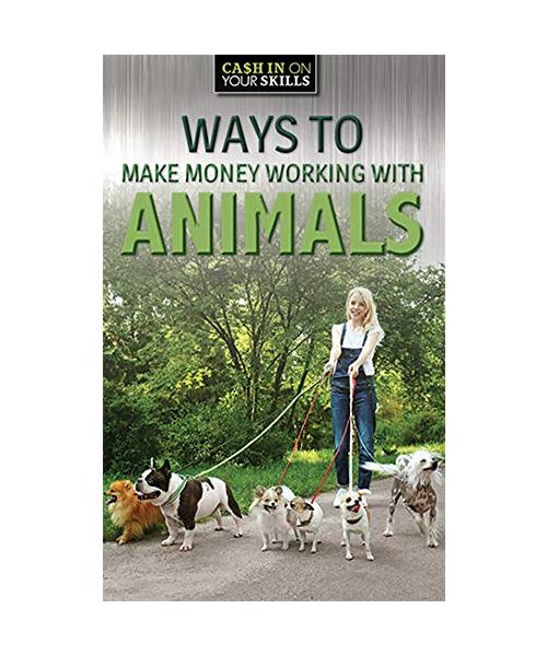 Ways to Make Money Working with Animals