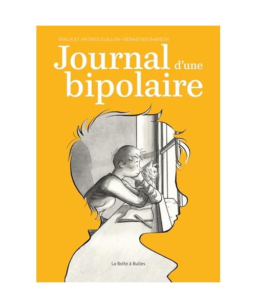 Journal d'une bipolaire (nouvelle édition)