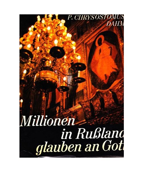 Millionen in Russland glauben an Gott