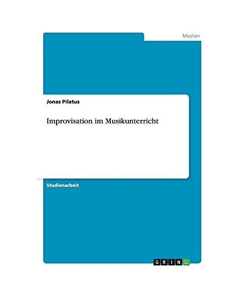 Improvisation im Musikunterricht