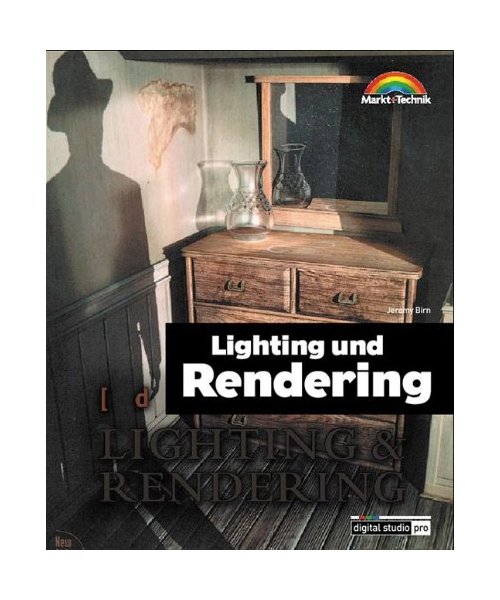 Lighting und Rendering.