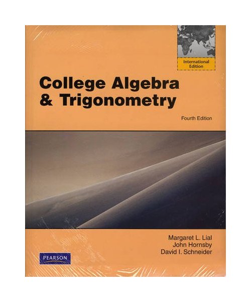 College Algebra and Trigonometry plus MyLab Math Student Access Kit: International Edition