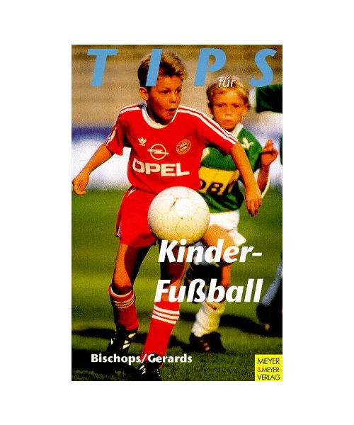 Tips für Kinderfussball