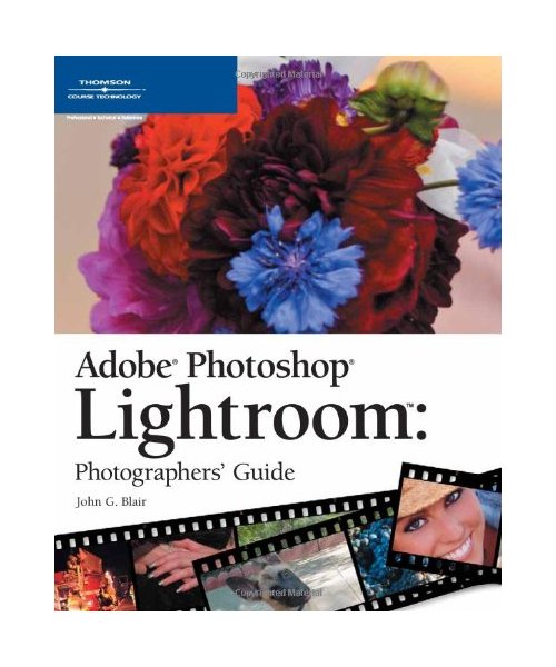 Adobe Lightroom Photographers Guide