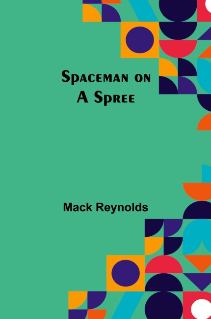 Spaceman on a Spree