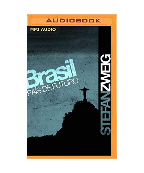 Brasil. País de Futuro (Narración En Castellano)