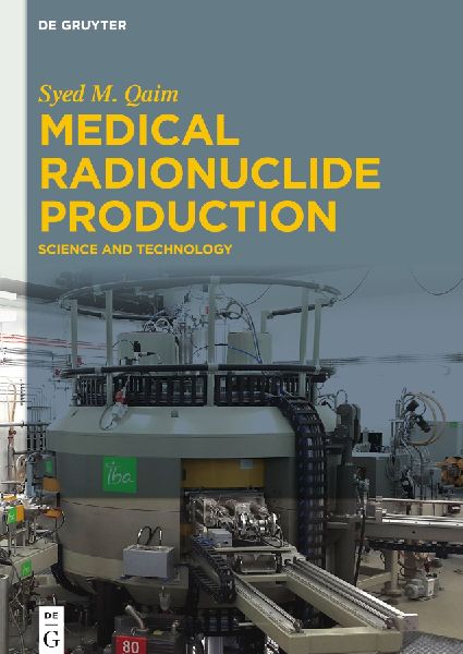 Medical Radionuclide Production