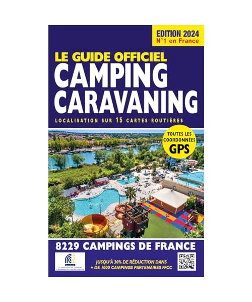 Guide officiel camping caravaning. Edition 2024