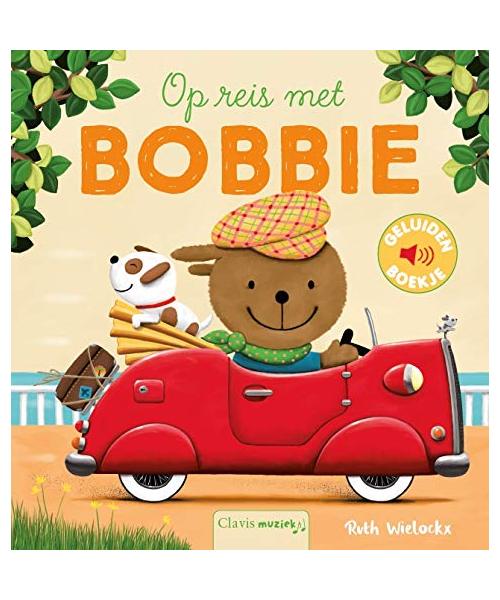 Op reis met Bobbie (Geluidenboekjes)