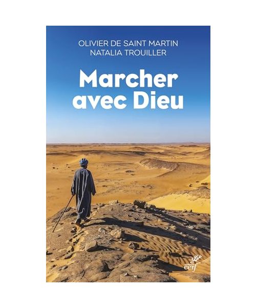 Marcher avec Dieu
