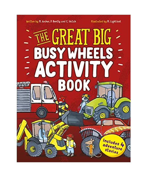 The Great Big Busy Wheels Activity Book: Includes 4 Adventure Stories