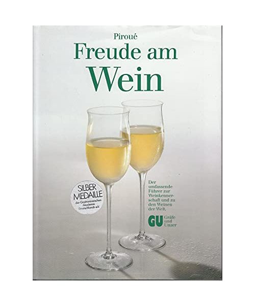 Freude am Wein