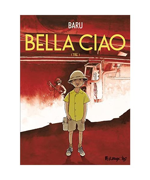 Bella ciao: Tre (3)