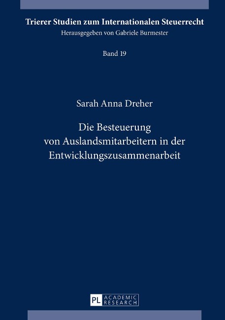 Die Besteuerung von Auslandsmitarbeitern in der Entwicklungszusammenarbeit