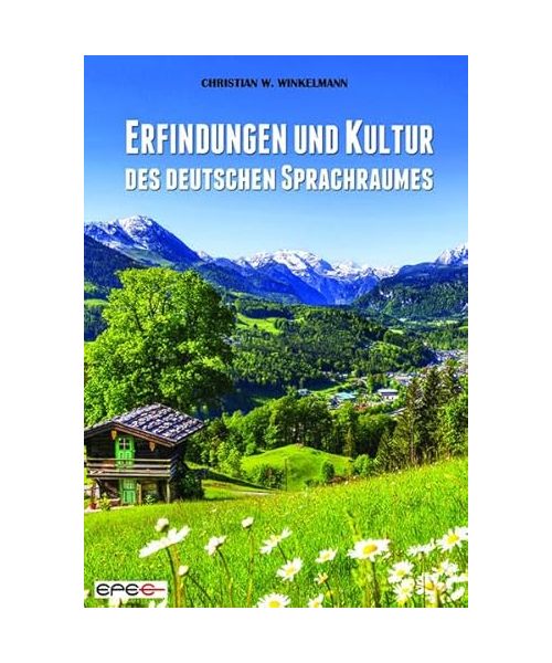 Erfindungen und Kultur des deutschen Sprachraumes