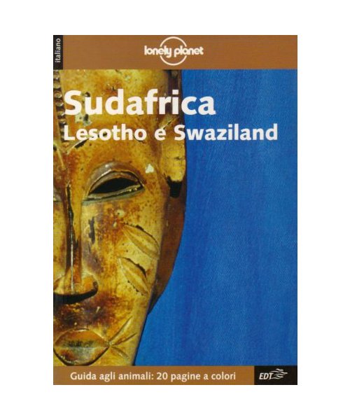 Sudafrica, Lesotho E Swaziland (Lonely Planet Travel Guides S.)