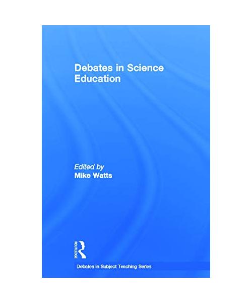 Debates in Science Education