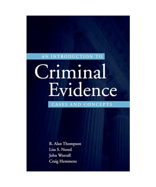 An Introduction to Criminal Evidence