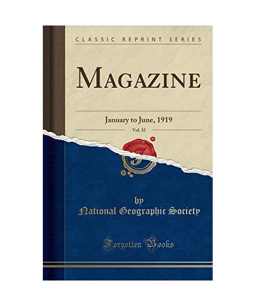 Magazine, Vol. 35: January to June, 1919 (Classic Reprint)