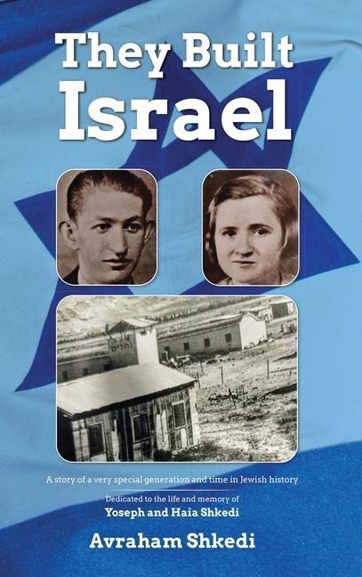 The People Who Built the State of Israel