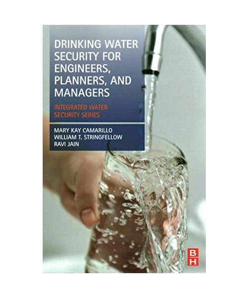 Drinking Water Security for Engineers, Planners, and Managers